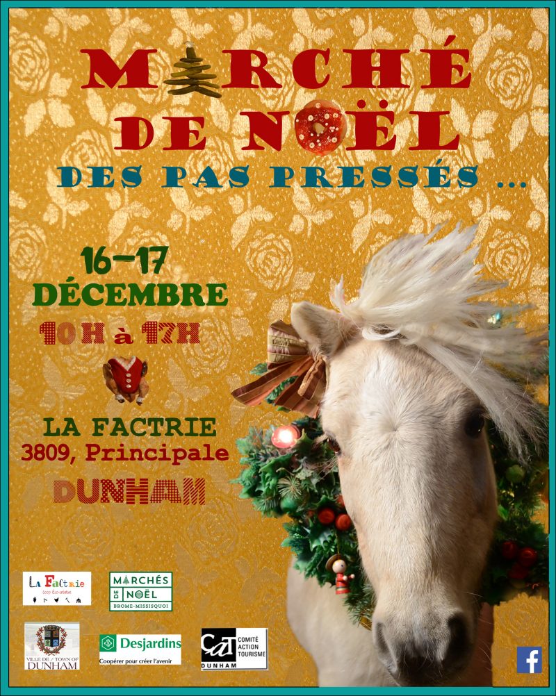 Marché de Noël de Dunham et Frelighsburg; deux en un!