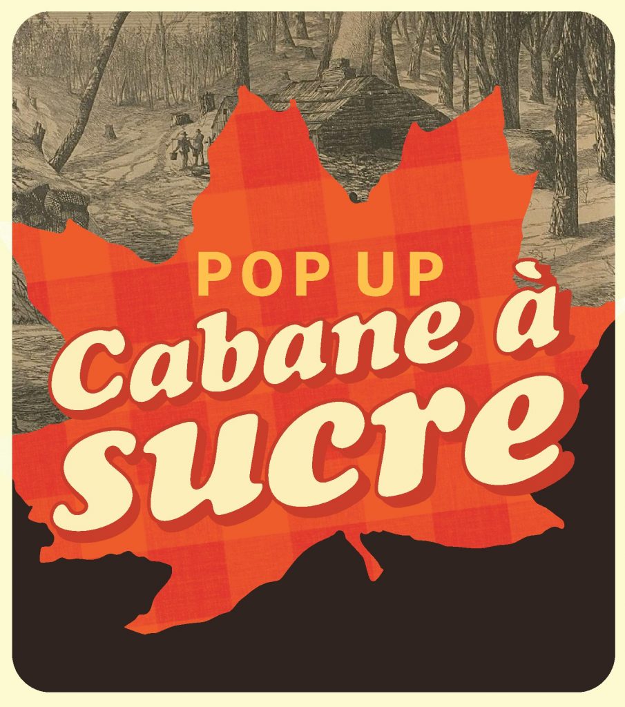 Pop-Up Cabane à sucre