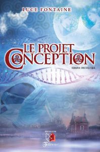 Couverture du nouveau livre Le Projet Conception de Luce Fontaine